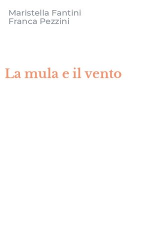 La mula e il vento