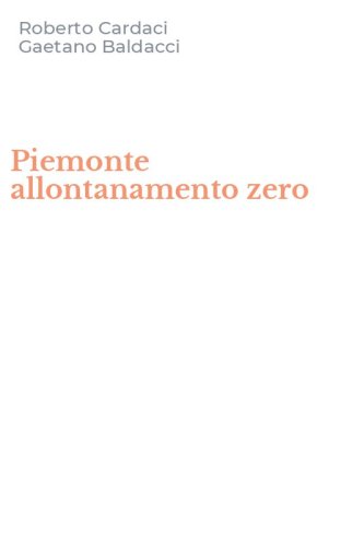 Piemonte allontanamento zero