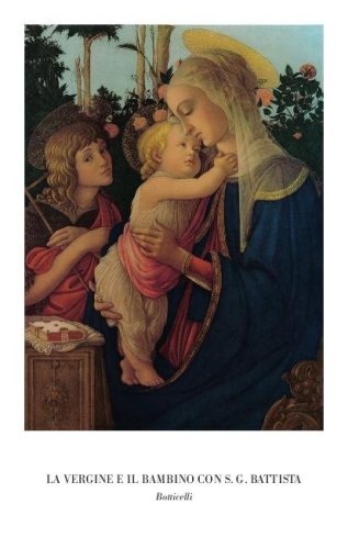 LA VERGINE E IL BAMBINO CON S.G.BATTISTA - IMMAGINETTE FORM. 7X11 (HX)