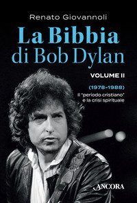 La Bibbia di Bob Dylan - SPIRITUALE