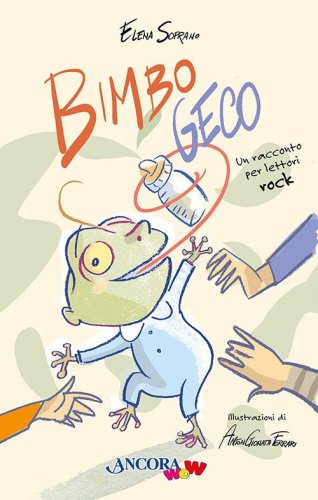 Bimbo Geco. Un racconto per lettori rock
