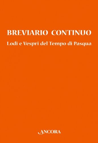 Breviario continuo. Lodi e vespri