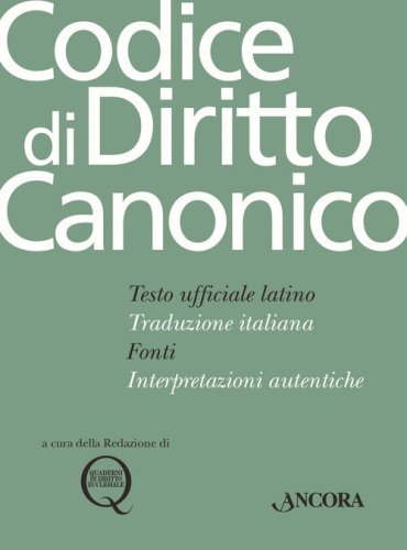 Codice di diritto canonico. Con aggiornamento