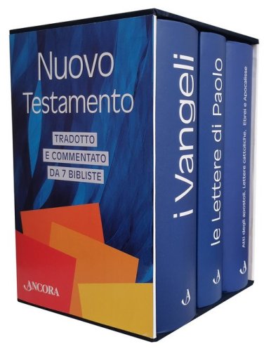 Il Nuovo Testamento tradotto e commentato da 7 bibliste