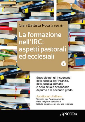 La formazione nell'IRC: aspetti pastorali ed ecclesiali