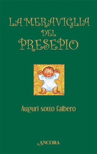 La meraviglia del presepio