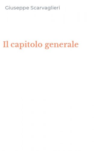 Il capitolo generale