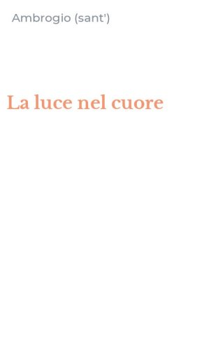 La luce nel cuore