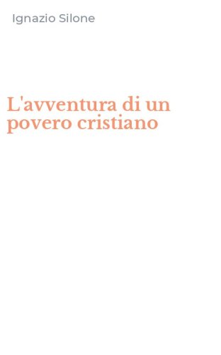 L'avventura di un povero cristiano