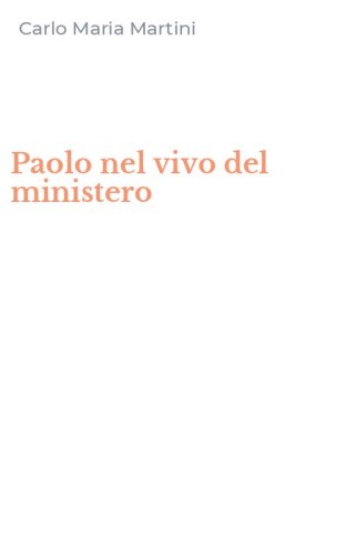 Paolo nel vivo del ministero