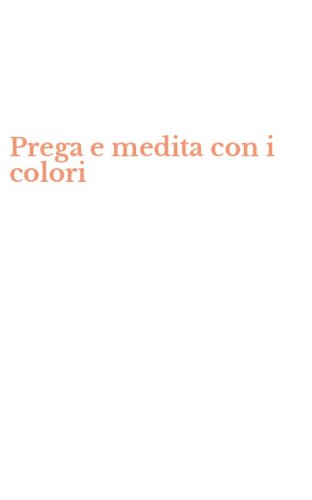 Prega e medita con i colori