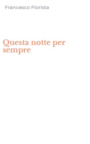 Questa notte per sempre