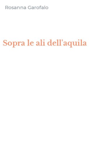 Sopra le ali dell'aquila