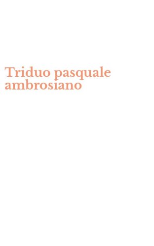 Triduo pasquale ambrosiano