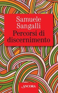 Percorsi di discernimento