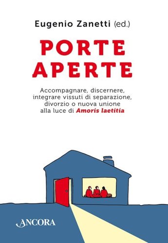 Porte aperte - DIVORZIO O NUOVA UNIONE ALLA LUCE DELL'AMORIS LAETITIA