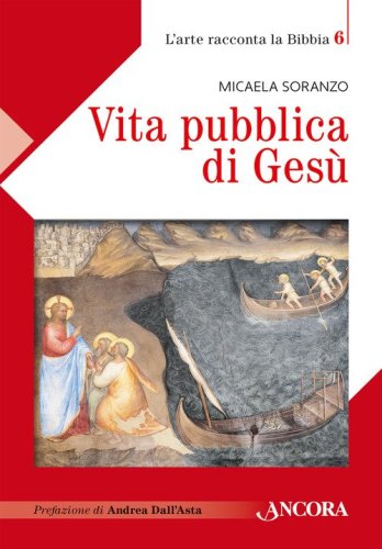 Vita pubblica di Ges&ugrave;