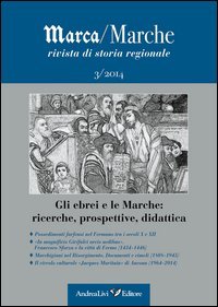 Marca/Marche. Rivista di storia regionale