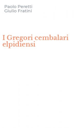 I Gregori cembalari elpidiensi