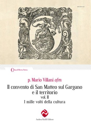 Il convento di San Matteo sul Gargano e il territorio