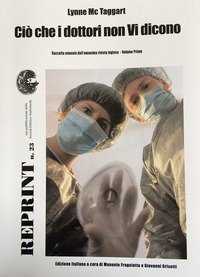 Ci&ograve; che i dottori non vi dicono