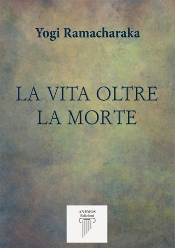 La vita oltre la morte