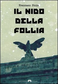 Il nido della follia