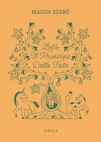 Lol&ograve;, il principe delle fate