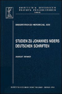 Studien zu Johannes Nider deutschen Schriften