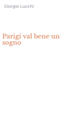 Parigi val bene un sogno