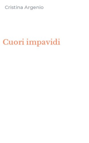 Cuori impavidi