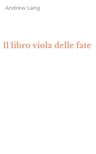 Il libro viola delle fate