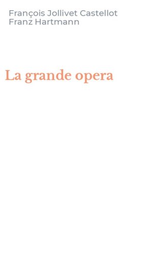 La grande opera