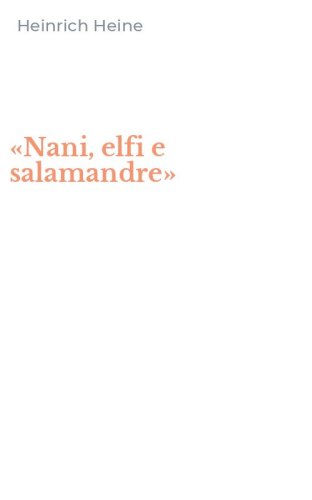 &laquo;Nani, elfi e salamandre&raquo;