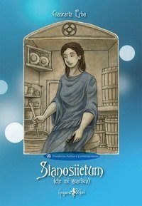 Slanosiietum (che mi guarisca)