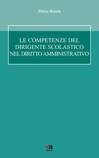 Le competenze del dirigente scolastico