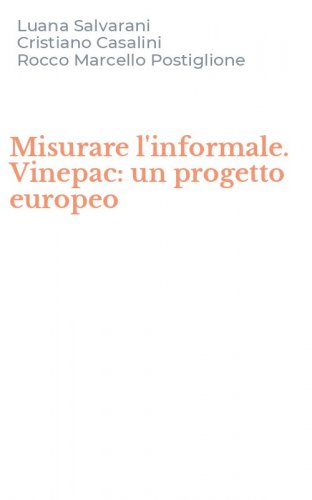 Misurare l'informale. Vinepac: un progetto europeo