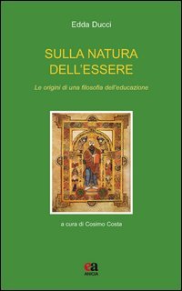 Sulla natura dell'essere. Le origini di una filosofia dell'educazione