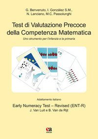 Test di valutazione precoce della competenza matematica. Uno strumento per l'infanzia e la primaria