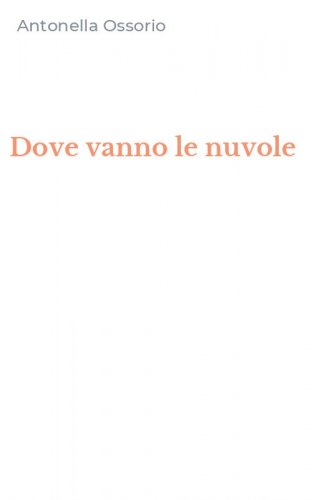Dove vanno le nuvole