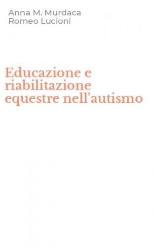 Educazione e riabilitazione equestre nell'autismo