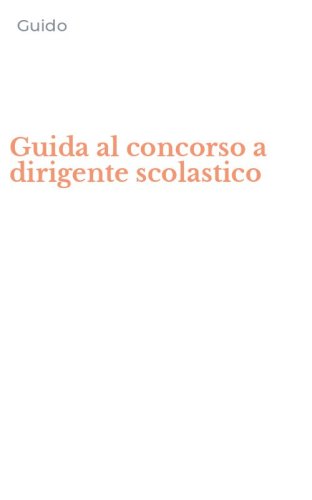 Guida al concorso a dirigente scolastico