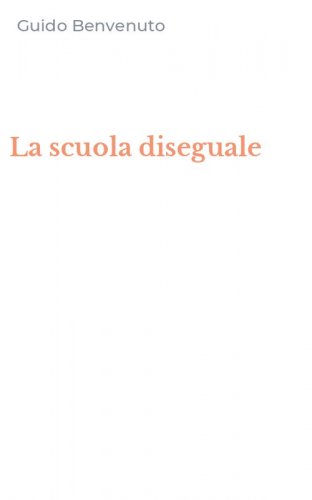 La scuola diseguale