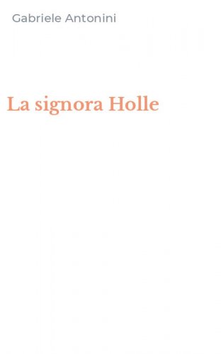 La signora Holle