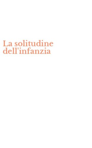 La solitudine dell'infanzia