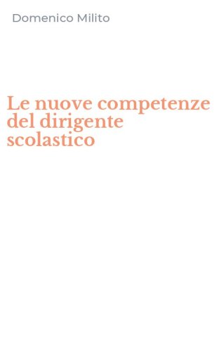 Le nuove competenze del dirigente scolastico