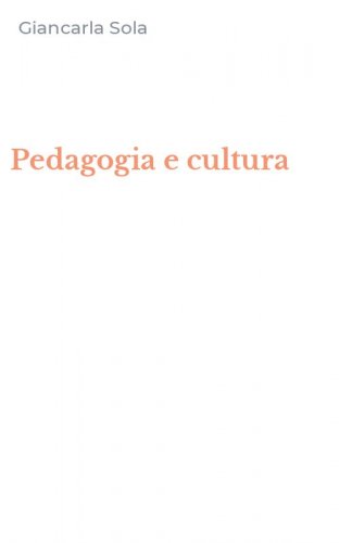 Pedagogia e cultura