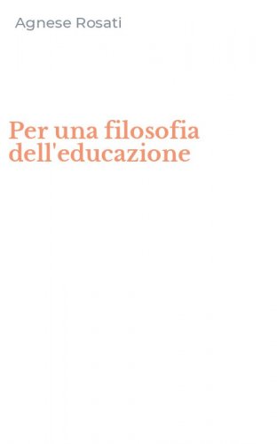 Per una filosofia dell'educazione