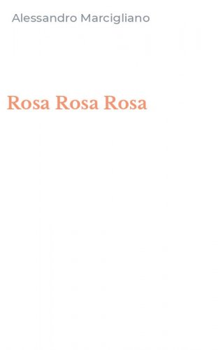 Rosa Rosa Rosa