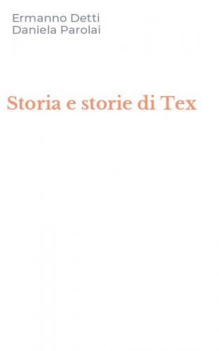 Storia e storie di Tex